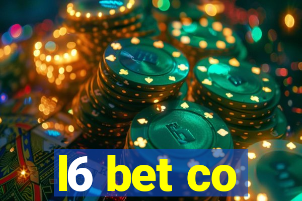 l6 bet co